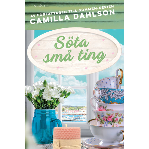 Camilla Dahlson Söta små ting (inbunden)