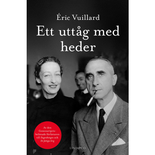 Eric Vuillard Ett uttåg med heder : berättelse (inbunden)