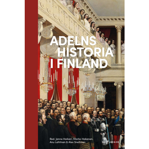 Lind & Co Adelns historia i Finland (bok, halvklotband)