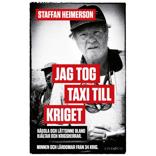 Staffan Heimerson Jag tog taxi till kriget (inbunden)