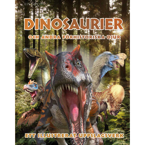 Andrea Mills Dinosaurier och andra förhistoriska djur : ett illustrerat uppslagsverk (inbunden)