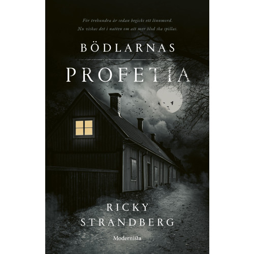 Ricky Strandberg Bödlarnas profetia (inbunden)