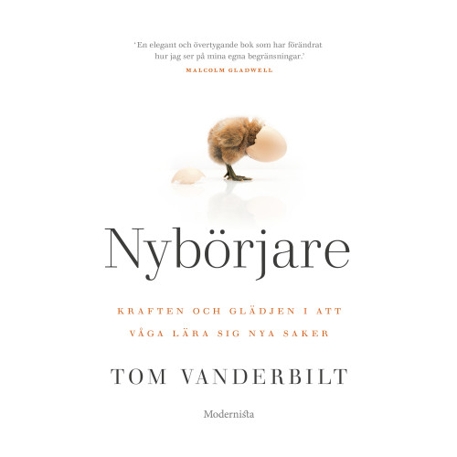 Tom Vanderbilt Nybörjare : kraften & glädjen i att våga lära sig nya saker (bok, danskt band)