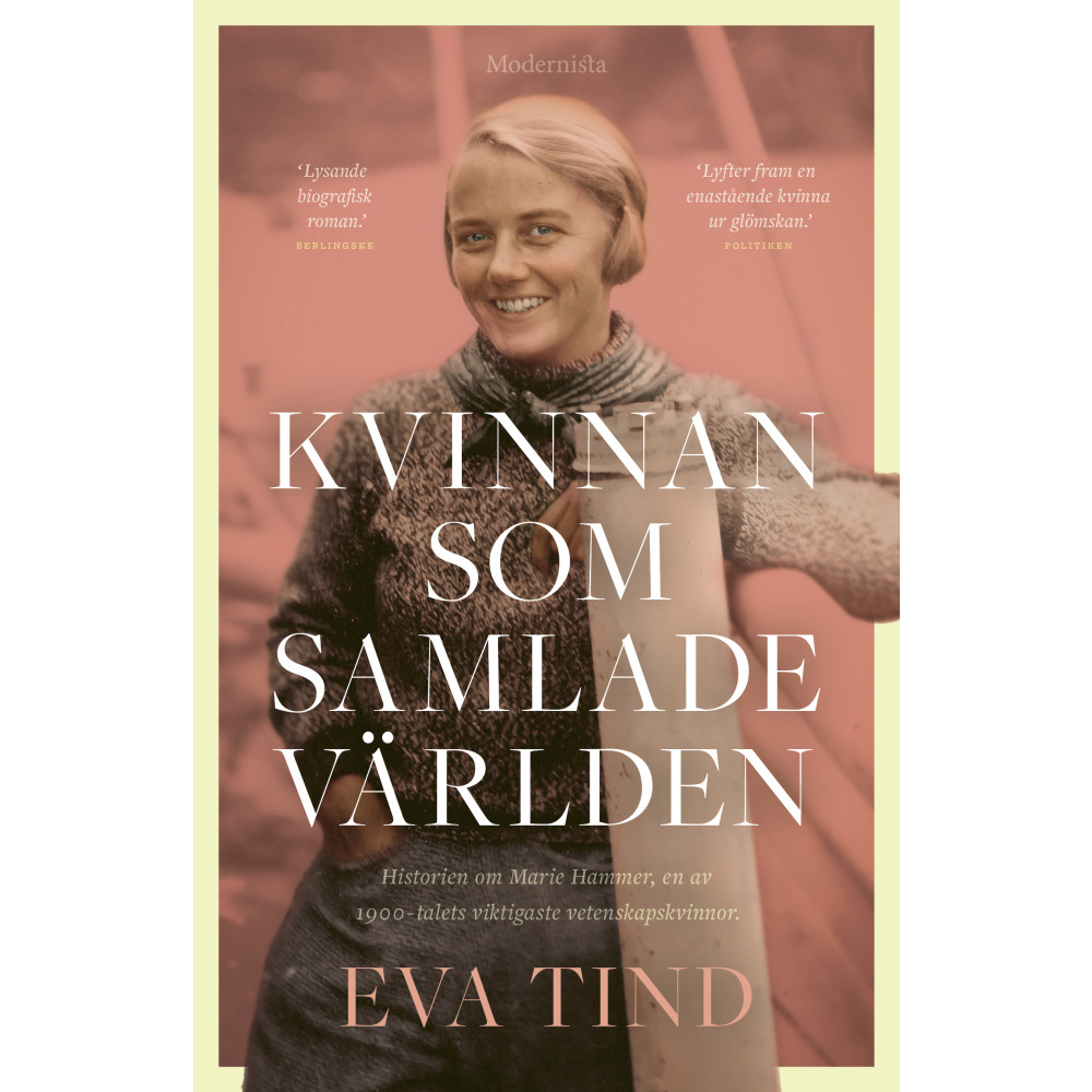 Produktbild för Kvinnan som samlade världen : historien om Marie Hammer (inbunden)