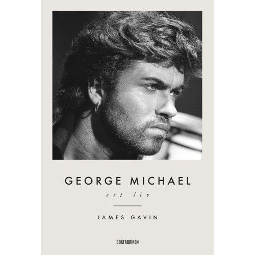 James Gavin George Michael : ett liv (inbunden)