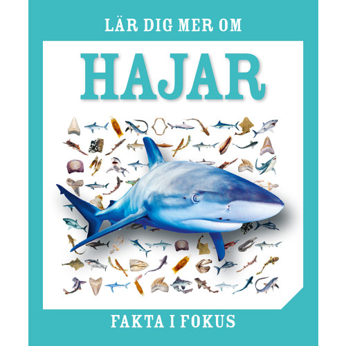 Tukan Förlag Lär dig mer om hajar (inbunden)