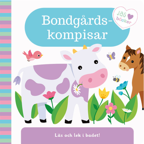 Tukan Förlag Läs, lek och bada! Bondgårdskompisar (bok, board book)