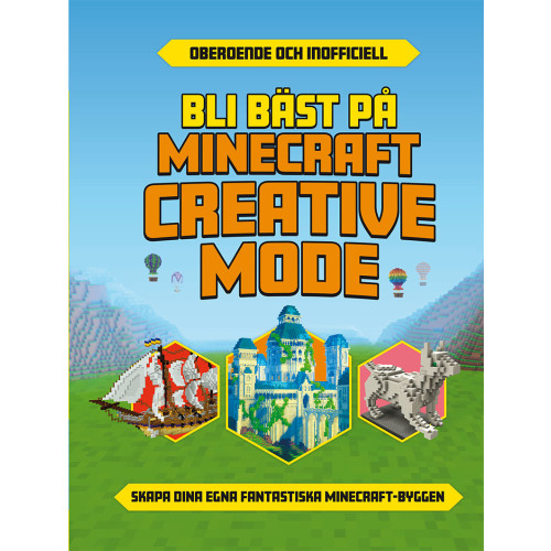 Eddie Robson Bli bäst på Minecraft creative mode (inbunden)