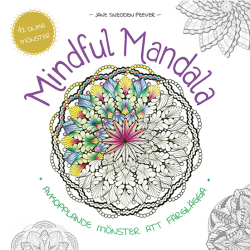 Jane Snedden Peever Mindful mandala (bok, danskt band)