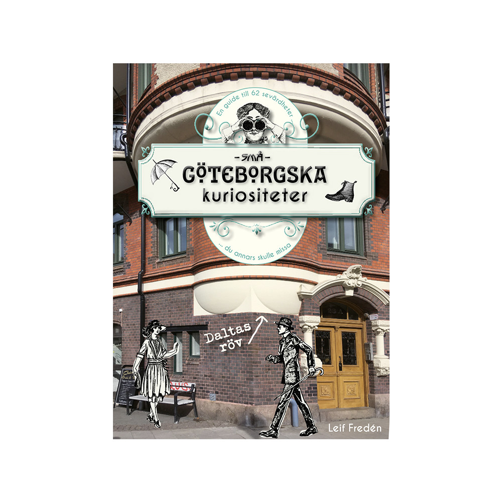 Produktbild för Små göteborgska kuriositeter (bok, flexband)