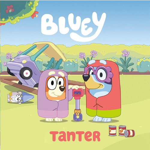 Tukan Förlag Bluey. Tanter (inbunden)