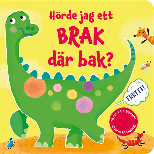 Sam Taplin Hörde jag ett brak där bak? (bok, board book)