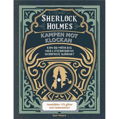 Dan Moore Sherlock Holmes : kampen mot klockan (inbunden)