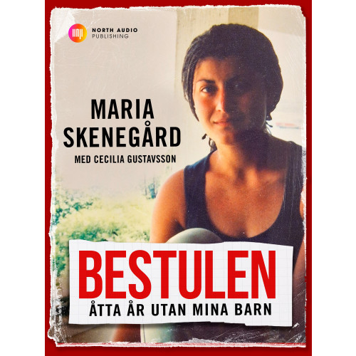 Maria Skenegård Bestulen : åtta år utan mina barn (bok, danskt band)