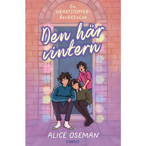 Alice Oseman Den här vintern, en Heartstopper-berättelse (bok, danskt band)