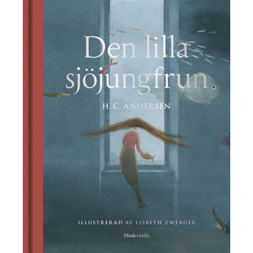 H. C. Andersen Den lilla sjöjungfrun (bok, halvklotband)