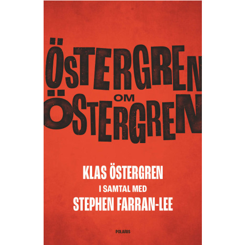 Stephen Farran-Lee Östergren om Östergren (bok, storpocket)