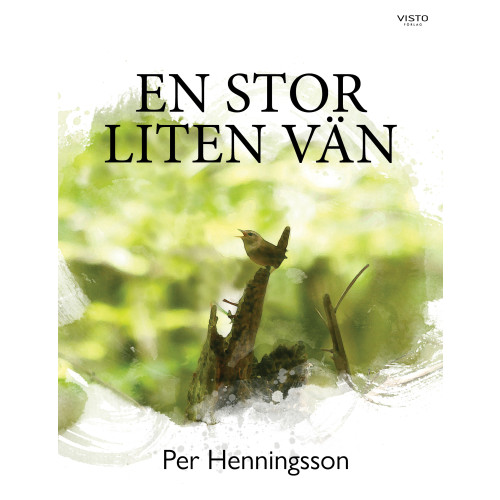 Per Henningsson En stor liten vän (inbunden)