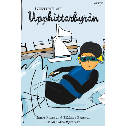 Inger Hansson Äventyret med Upphittarbyrån (inbunden)