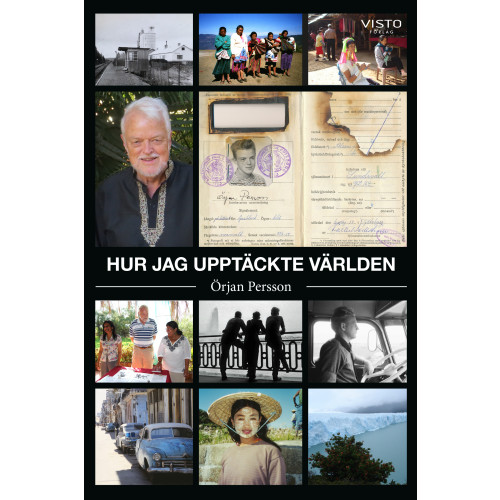 Örjan Persson Hur jag upptäckte världen (bok, danskt band)