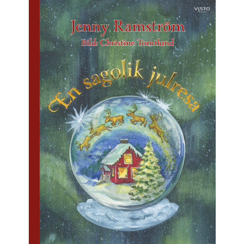 Jenny Ramström En sagolik julresa (inbunden)
