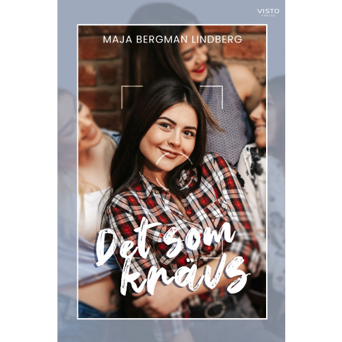Maja Bergman Lindberg Det som krävs (bok, danskt band)