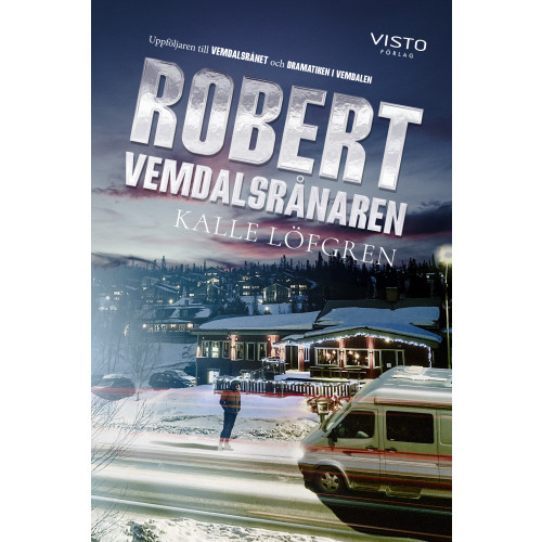 Kalle Löfgren Robert Vemdalsrånaren (bok, danskt band)