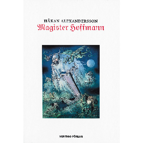 Håkan Alexandersson Magister Hoffmann (bok, kartonnage)