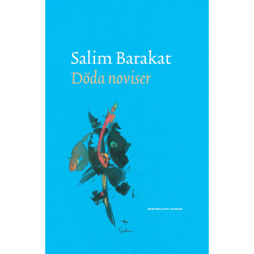 Salim Barakat Döda noviser (inbunden)