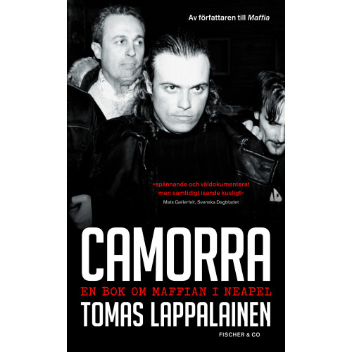Tomas Lappalainen Camorra : en bok om maffian i Neapel (pocket)