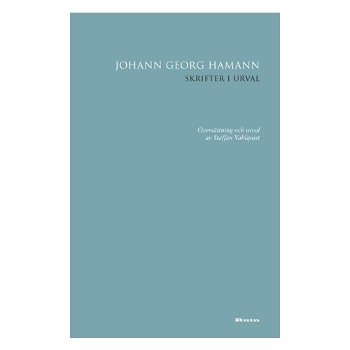 Johann Georg Hamann Skrifter i urval (bok, danskt band)