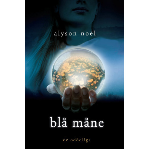 Alyson Noël Blå måne (inbunden)