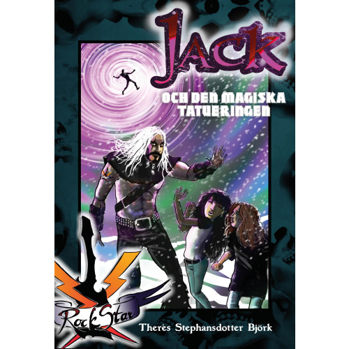 Therés Stephansdotter Björk Jack och den magiska tatueringen (bok, kartonnage)