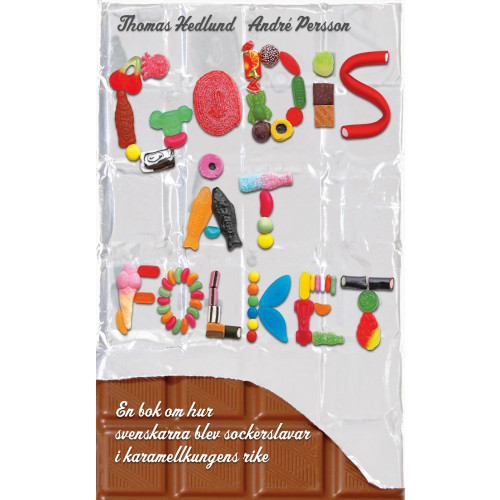 Anderson Pocket Godis åt folket : en bok om hur svenskarna blev sockerslavar i karamellkungens rike (pocket)