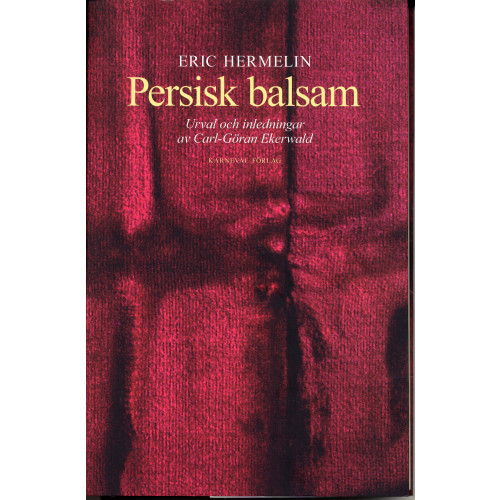Eric Hermelin Persisk balsam (bok, danskt band)