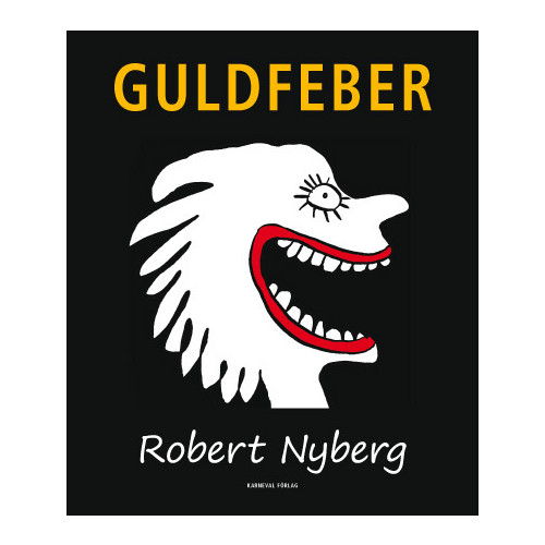 Robert Nyberg Guldfeber (bok, danskt band)