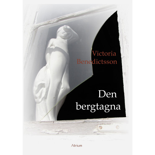 Victoria Benedictsson Den bergtagna (bok, danskt band)