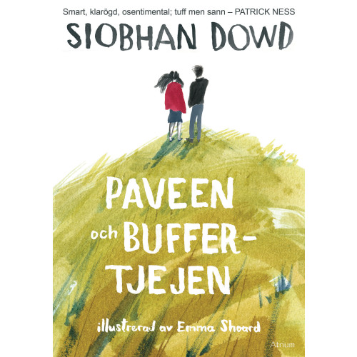 Siobhan Dowd Paveen och buffertjejen (bok, flexband)