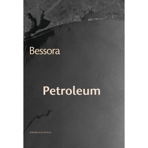 . Bessora Petroleum (bok, danskt band)