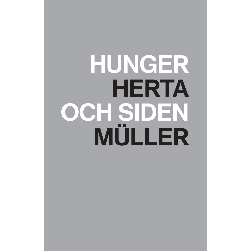 Produktbild för Hunger och siden (inbunden)
