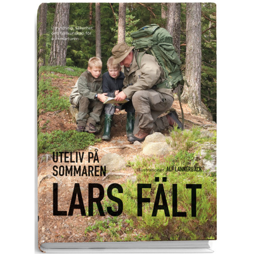 Lars Fält Uteliv på sommaren (bok, flexband)