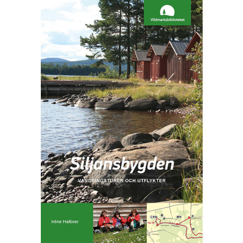 Irene Haltiner Siljansbygden : vandringsturer och utflykter (bok, flexband)