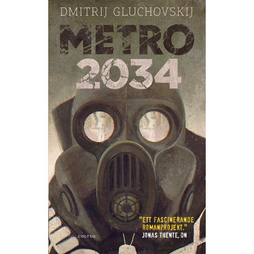 Coltso Metro 2034. Försvaret av Sevastopolskaja (pocket)