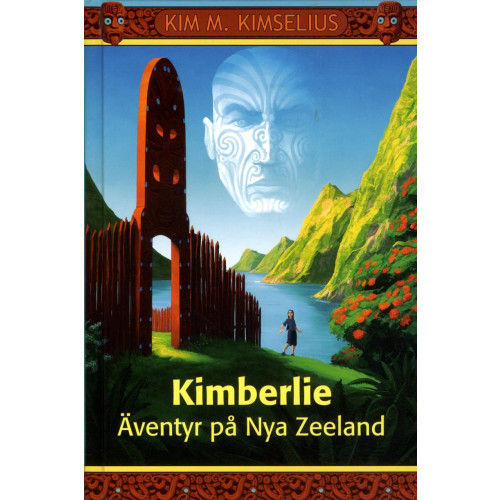 Kim M. Kimselius Äventyr på Nya Zeeland (bok, kartonnage)