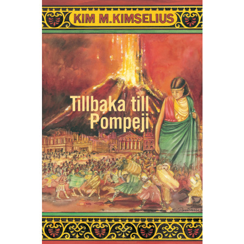 Kim M. Kimselius Tillbaka till Pompeji (bok, kartonnage)