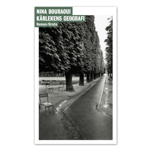 Nina Bouraoui Kärlekens geografi (bok, danskt band)