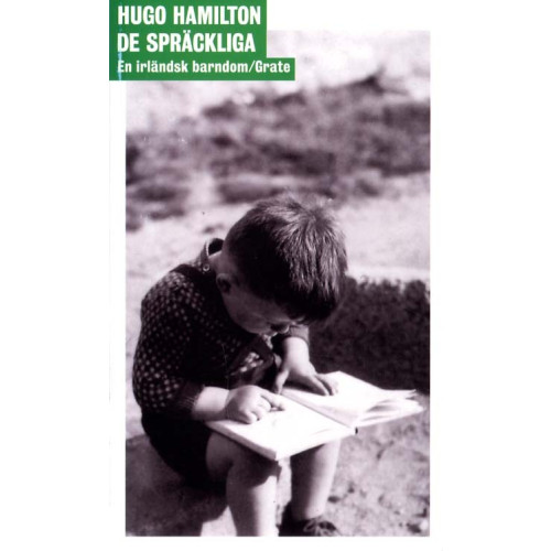 Hugo Hamilton De spräckliga : en irländsk barndom (bok, danskt band)