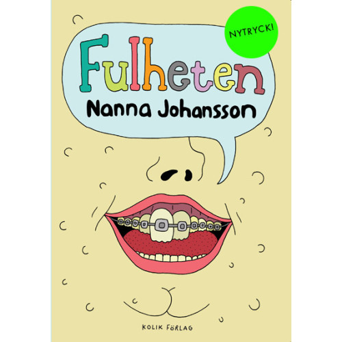 Nanna Johansson Fulheten delux (häftad)