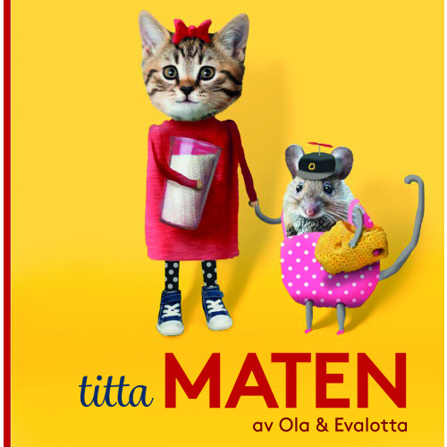 Ola Kjellsson Titta maten (bok, board book)