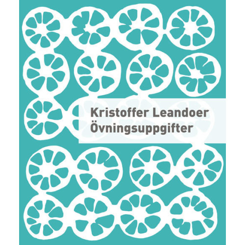 Kristoffer Leandoer Övningsuppgifter (bok, danskt band)
